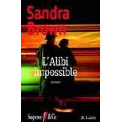 L'Alibi impossible De Sandra Brown